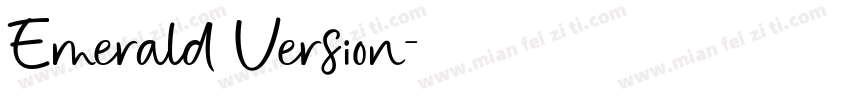 Emerald Version字体转换